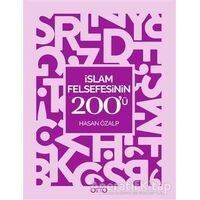 İslam Felsefesinin 200ü - Hasan Özalp - Otto Yayınları