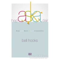 Hep Aşka Dair - Bell Hooks - Nota Bene Yayınları