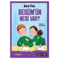 Begüm’ün Nesi Var? (Sen De Oku) - Anne Fine - Tudem Yayınları