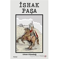 İshak Paşa - Erkan Kösedağ - Okur Kitaplığı