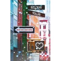 Bize Çıkan Yollar - David Levithan - Pegasus Yayınları