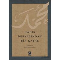Hadis Deryasından Bir Katre - İhsan Konuralp - Mercan Kitap