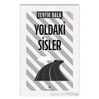 Yoldaki Sisler - Tevfik Bala - Nirengi Yayınları