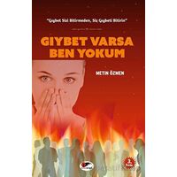 Gıybet Varsa Ben Yokum - Metin Özmen - Kırmızı ve Siyah Yayınevi