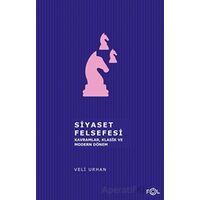 Siyaset Felsefesi - Veli Urhan - Fol Kitap