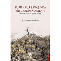 Türk - Rus Savaşında Bir Gezginin Anıları (Kırım Savaşı 1853-1856)
