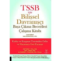TSSB için Bilişsel Davranışçı Başa Çıkma Becerileri Çalışma Kitabı - Kolektif - Akademisyen Kitabevi