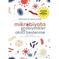 Mikrobiyota Probiyotikler ve Akılcı Beslenme - Murat Kekilli - Nobel Akademik Yayıncılık