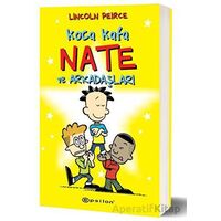 Koca Kafa Nate ve Arkadaşları - Lincoln Peirce - Epsilon Yayınevi