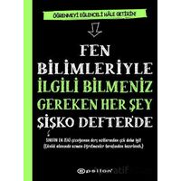Fen Bilimleriyle İlgili Bilmeniz Gereken Her Şey Şişko Defter’de