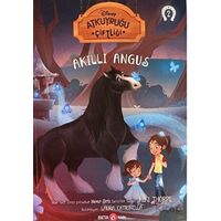 Atkuyruğu Çiftliği 2 - Akıllı Angus - Kiki Thorpe - Beta Kids
