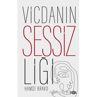 Vicdanın Sessizliği - Hamdi Bravo - Fol Kitap