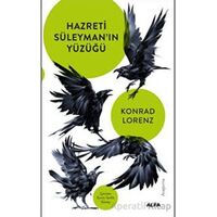 Hazreti Süleymanın Yüzüğü - Konrad Lorenz - Alfa Yayınları