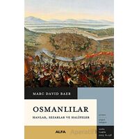 Osmanlılar - Marc David Baer - Alfa Yayınları