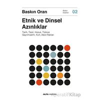 Etnik ve Dinsel Azınlıklar - Baskın Oran - Alfa Yayınları