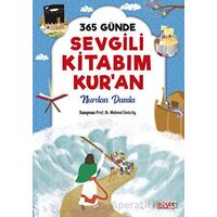 365 Günde Sevgili Kitabım Kuran - Nurdan Damla - Timaş Gülce Çocuk