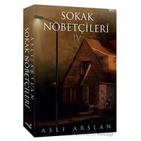 Sokak Nöbetçileri 4 - Aslı Arslan - İndigo Kitap