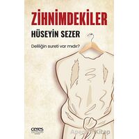 Zihnimdekiler - Hüseyin Sezer - Ceres Yayınları