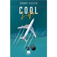 Cool Life - Sonnur Atçeken - Parana Yayınları