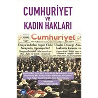 Cumhuriyet ve Kadın Hakları - Nergis Mütevellioğlu - Cumhuriyet Kitapları
