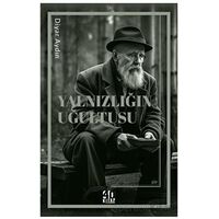 Yalnızlığın Uğultusu - Diyar Aydın - 40 Kitap