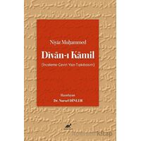 Niyaz Mu?ammed Divan-ı Kamil - Kolektif - Paradigma Akademi Yayınları