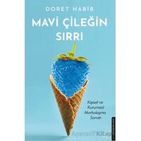 Mavi Çileğin Sırrı - Doret Habib - Destek Yayınları