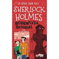 Sherlock Holmes - Bohemya’da Skandal - Sir Arthur Conan Doyle - The Kitap Çocuk