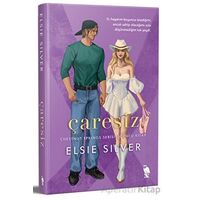 Çaresiz - Elsie Silver - Nemesis Kitap