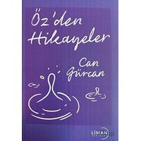Özden Hikayeler - Can Gürcan - Liman Yayınevi