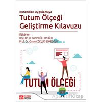 Kuramdan Uygulamaya Tutum Ölçeği Geliştirme Kılavuzu