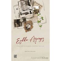 Ezelden Aşinayız Türk Şiiri ve Romanı Üzerine Yazılar - Ertan Örgen - Palet Yayınları