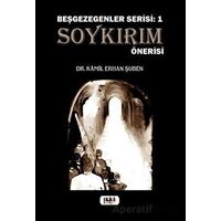 Soykırım Önerisi - Beşgezegenler Serisi 1 - Kamil Erhan Şuben - Tilki Kitap