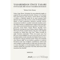 Tasarımdan Önce Tasarı Ontolojik Bir Sanat Tasarım Denemesi