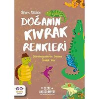 Doğanın Kıvrak Renkleri - Sinem Dildade - Cezve Çocuk