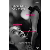 Başkalık Deneyimi - Zeynep Direk - Fol Kitap