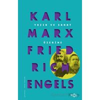 Yazın ve Sanat Üzerine - Friedrich Engels - Fol Kitap