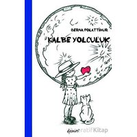 Kalbe Yolculuk - Berna Polattimur - Demos Yayınları
