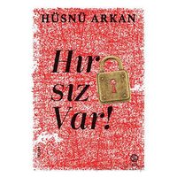 Hırsız var - Hüsnü Arkan - Sia Kitap