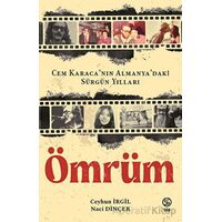 Ömrüm - Naci Dinçer - Sia Kitap