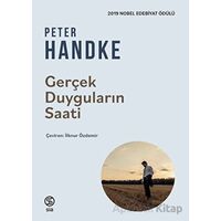 Gerçek Duyguların Saati - Peter Handke - Sia Kitap