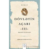 Dövletin Açarı - 3 - Mehbube Hacıyeva - Post Yayınevi