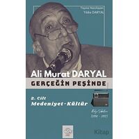 Gerçeğin Peşinde II - Ali Murat Daryal - Post Yayınevi