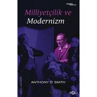Milliyetçilik ve Modernizm - Anthony D. Smith - Fol Kitap