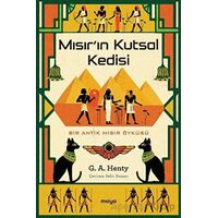 Mısırın Kutsal Kedisi - G. A. Henty - Maya Kitap