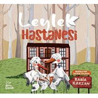 Leylek Hastanesi - Rabia Karzan - Mecaz Çocuk