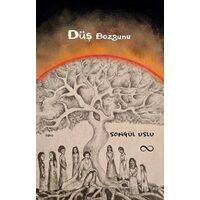 Düş Bozgunu - Songül Uslu - Bengisu Yayınları