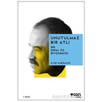 Unutulmaz Bir Atlı - Ayşe Sarısayın - Can Yayınları