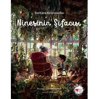 Ninesinin Şifacısı - Barbara Kosmowaka - Can Çocuk Yayınları