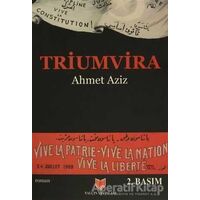 Triumvira - Ahmet Aziz - Yalçın Yayınları